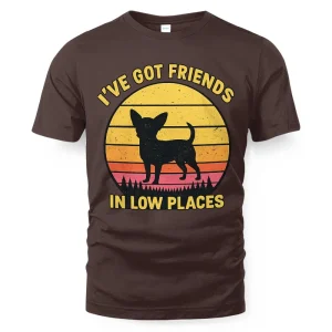 I've Got Friends In Low Places Funny Retro Sunset Chihuahua T-Shirt